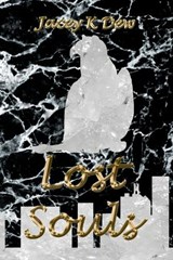 Lost Souls - Jacey K Dew - 9781738771028