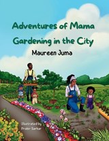 Adventures of Mama - Maureen Juma - 9781738789283