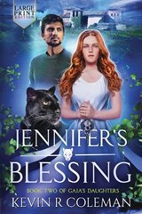 Jennifer's Blessing (Large Print Edition) - Kevin R Coleman - 9781738983056