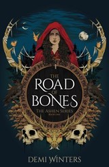 The Road of Bones - Demi Winters - 9781738996001