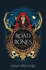 The Road of Bones - Demi Winters - 9781738996018