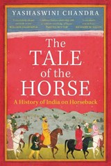 The Tale of the Horse - Yashaswini Chandra - 9781739104702
