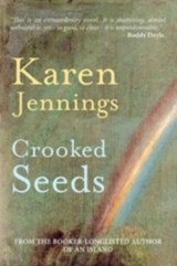 Crooked Seeds - Karen Jennings - 9781739104788