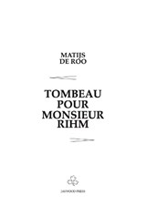 Tombeau Pour Monsieur Rihm -  - 9781739110390