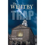 The Whitby Trap - C M Vassie - 9781739113216