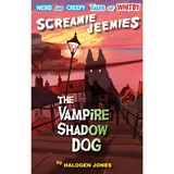 The Vampire Shadow Dog - Halogen Jones - 9781739113230