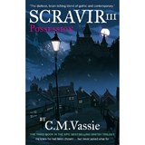 SCRAVIR III - Possession - C M Vassie - 9781739113285