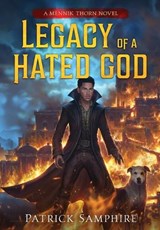 Legacy of a Hated God - Patrick Samphire - 9781739117665