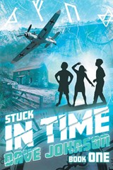 Stuck in Time - Dave Johnson - 9781739132606