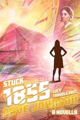 Stuck 1855 - Dave Johnson - 9781739132637