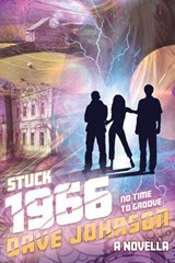 Stuck 1966 - Dave Johnson - 9781739132644