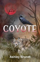 Coyote - Ashley Brandt - 9781739156169