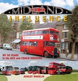 Midland Red Influence - Ashley Wakelin - 9781739159306