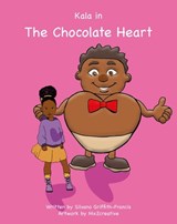 Kala in The Chocolate Heart - Silvano Griffith-Francis - 9781739263355
