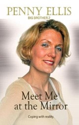 Meet Me at the Mirror - Penny Ellis - 9781739296902