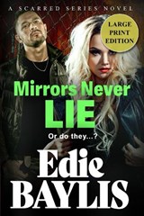 Mirrors Never Lie (Large Print Edition) -  - 9781739300920