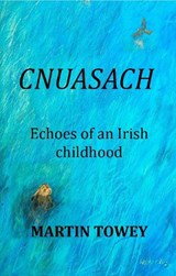 Cnuasach - Martin Towey - 9781739328603