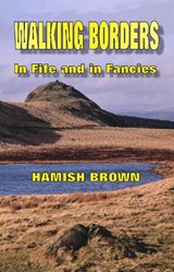 WALKING BORDERS - Hamish Brown - 9781739328610
