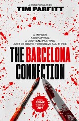 The Barcelona Connection - Tim Parfitt - 9781739332617