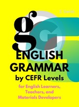 English Grammar by CEFR Levels -  - 9781739361006