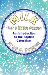 Milk for Little Ones - Ryan Hodson - 9781739365387