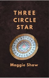 Three Circle Star - Maggie Shaw - 9781739400873