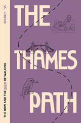 Thames Path - Jon Cox ; Peter Burton - 9781739411220
