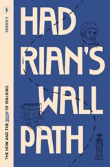 Hadrian's Wall Path - Jon Cox ; Peter Burton - 9781739411251