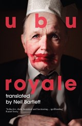 Ubu Royale - Alfred Jarry - 9781739440510