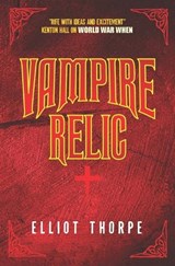 Vampire Relic - Elliot Thorpe - 9781739458423