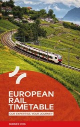 European Rail Timetable Summer 2026 - Chris Woodcock ; Reuben Turner - 9781739478667