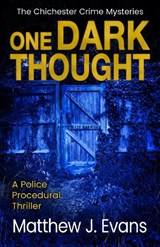 One Dark Thought - Matthew J. Evans - 9781739483494