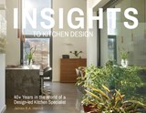 Insights to Kitchen Design: 40+ Years in the World of a Design-Led Kitchen Specialist - James R. a. Herriot - 9781739484521
