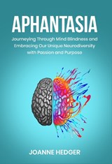 Aphantasia - Joanne Hedger - 9781739485986