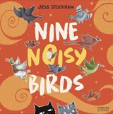 NINE NOISY BIRDS - JESS STOCKHAM - 9781739492137