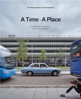 A Time · A Place - John Piercy Holroyd - 9781739492717