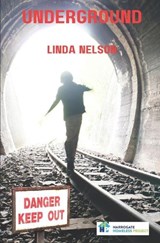 Underground - Linda Nelson - 9781739501235