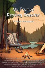 My Frumpy Reading Sweater - P. Kevin Remington - 9781739516642