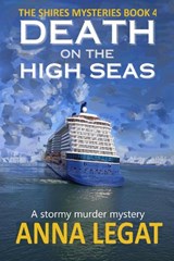 Death on the High Seas - Anna Legat - 9781739548216