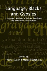 LANGUAGE BLACKS & GYPSIES - ACTON,  Thomas ; Dalphinis, Morgan - 9781739607500