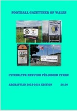 Football Gazetteer of Wales, The / Cyfeirlyfr Meysydd Pêl-Droed Cymru -  - 9781739608316