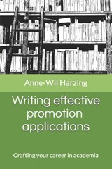 Writing effective promotion applications - Anne-Wil Harzing - 9781739609733