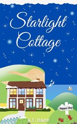Starlight Cottage - K.T. DADY - 9781739613600