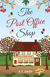 The Post Office Shop - K. T. Dady - 9781739613648
