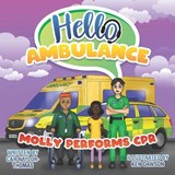 Hello Ambulance - Charley Naylor-Thomas ; Ruth Naylor-Thomas - 9781739633813
