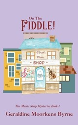 On The Fiddle! - Geraldine Moorkens Byrne - 9781739649616