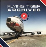 Flying Tiger Archives Volume 2: - Guy Van Herbruggen - 9781739663049