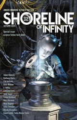 Shoreline of Infinity 32 - Adam Roberts ; Jane Yolen - 9781739673659
