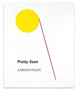 Pretty Soon - Aaron Fagan - 9781739702984