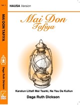 Mai Mai Domin Tafitya - Ruth Dickson - 9781739764739